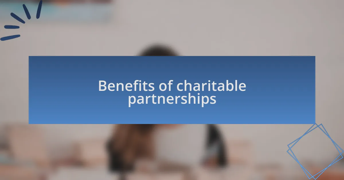 Benefits of charitable partnerships