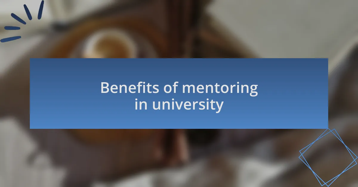 Benefits of mentoring in university