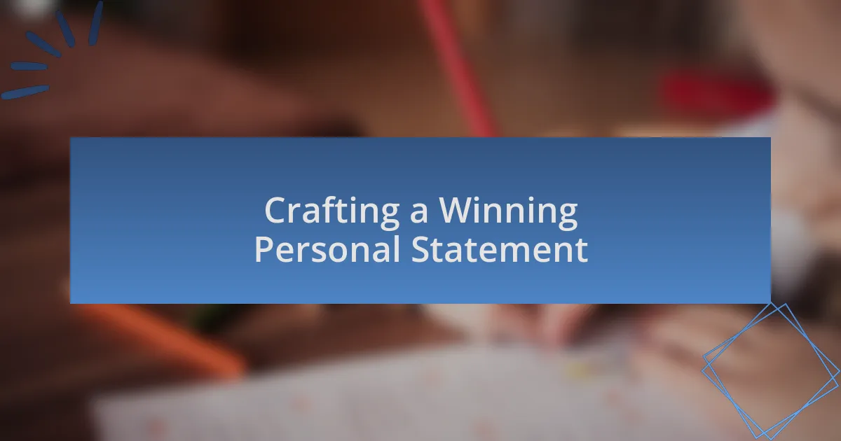 Crafting a Winning Personal Statement