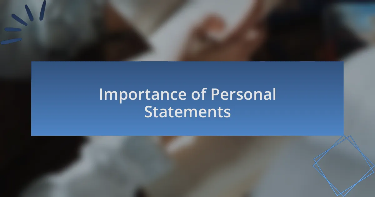 Importance of Personal Statements