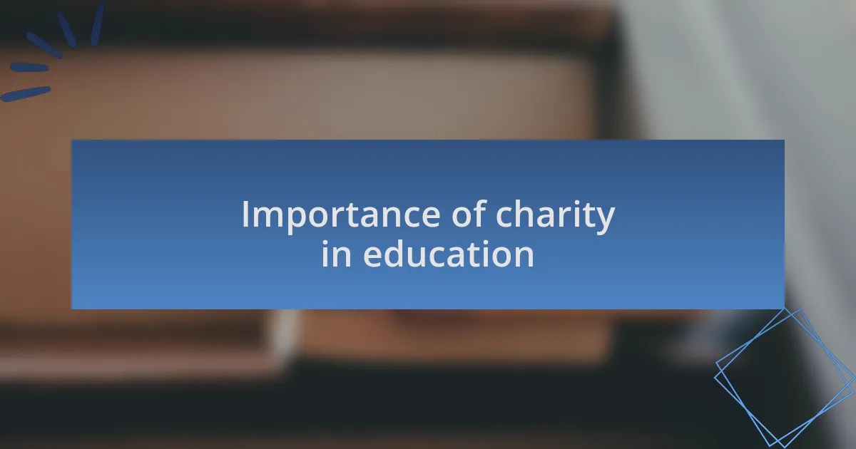 Importance of charity in education