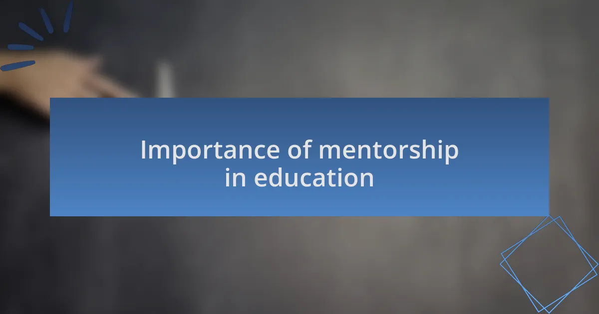 Importance of mentorship in education