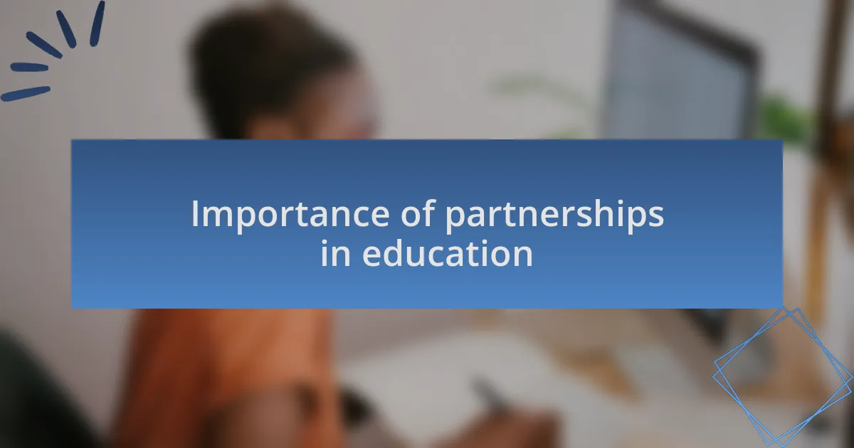 Importance of partnerships in education