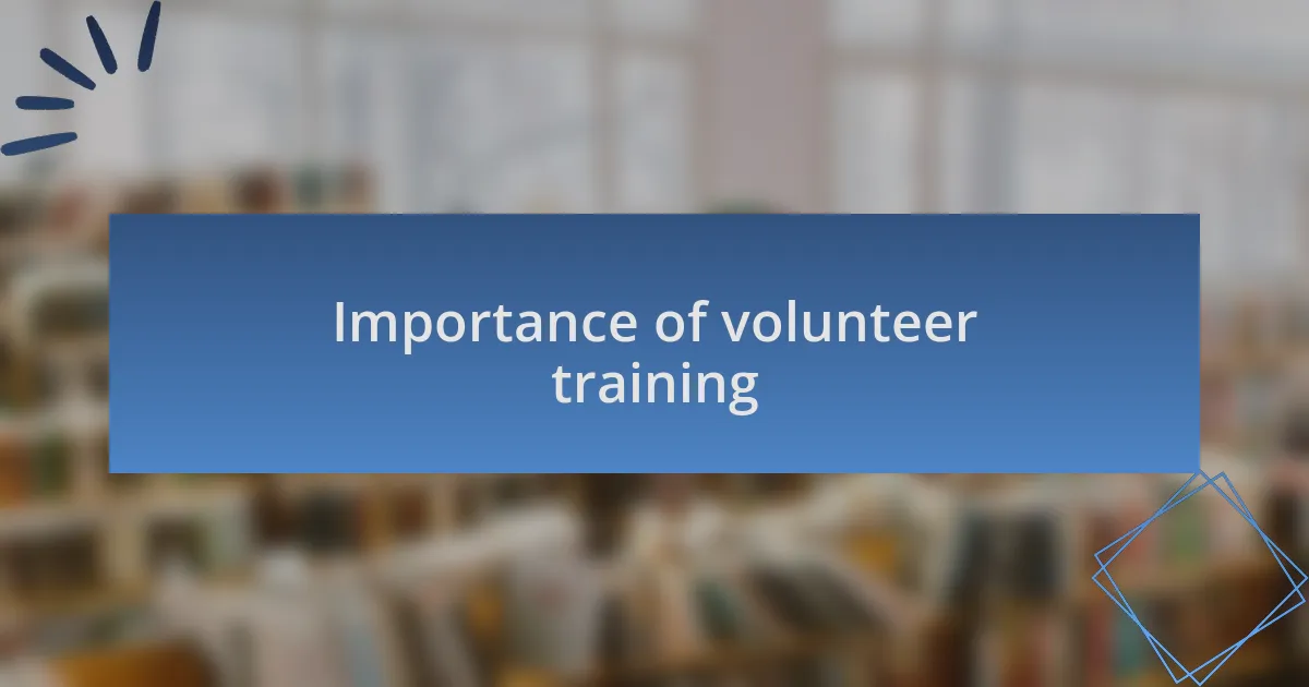 Importance of volunteer training