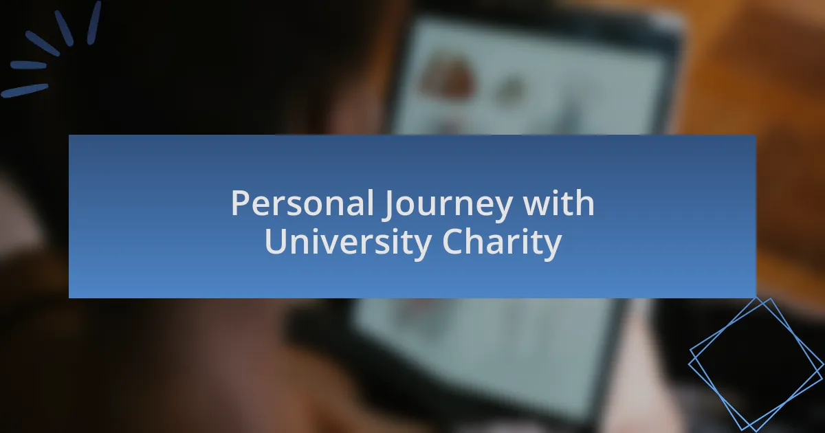 Personal Journey with University Charity