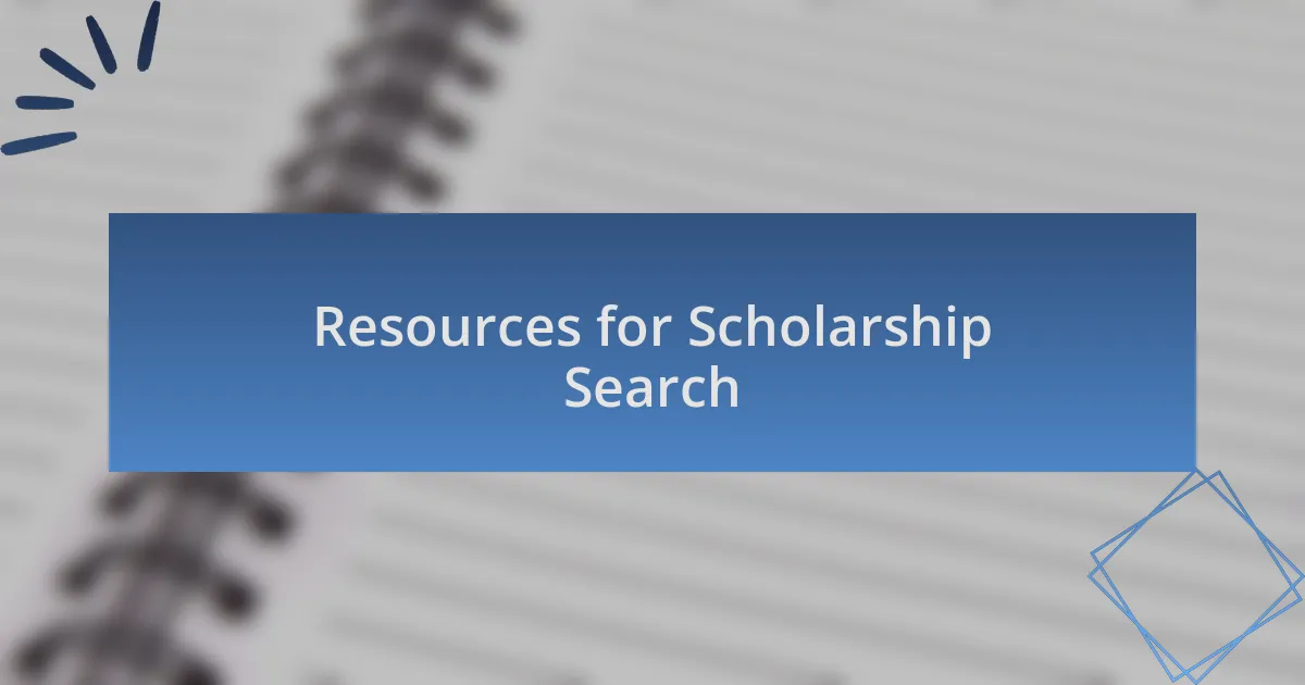 Resources for Scholarship Search