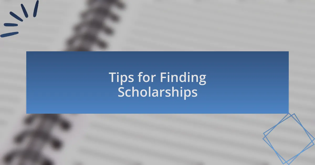 Tips for Finding Scholarships